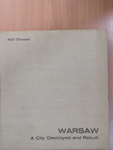 Adolf Ciborowski - Warsaw [antikvár]