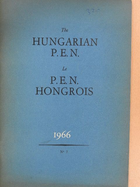 Attila József - The Hungarian P.E.N.-Le P.E.N. Hongrois No. 7. [antikvár]