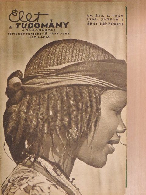 Dr. Székely Sándor - Élet és Tudomány 1960. január-június (fél évfolyam) [antikvár]