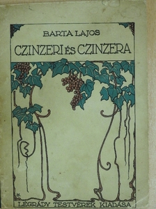 Barta Lajos - Czinzeri és Czinzera [antikvár]