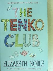 Elizabeth Noble - The Tenko Club [antikvár]