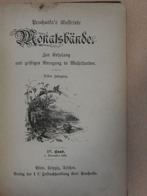 Anton Schlossar - Prochaska's illustrierte Monatsbände 1/IV. (gótbetűs) [antikvár]