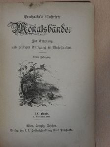 Anton Schlossar - Prochaska's illustrierte Monatsbände 1/IV. (gótbetűs) [antikvár]