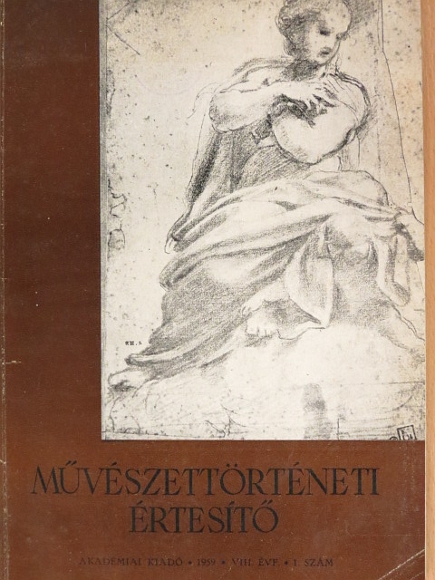 Czobor Ágnes - Művészettörténeti Értesítő 1959/1. [antikvár]