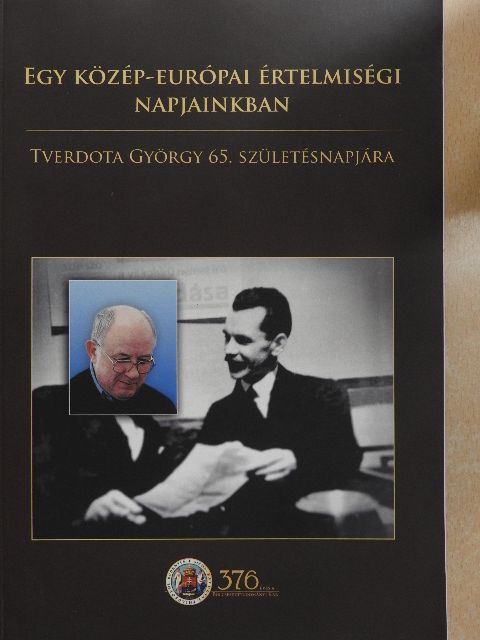 Agárdi Péter - Egy közép-európai értelmiségi napjainkban [antikvár]