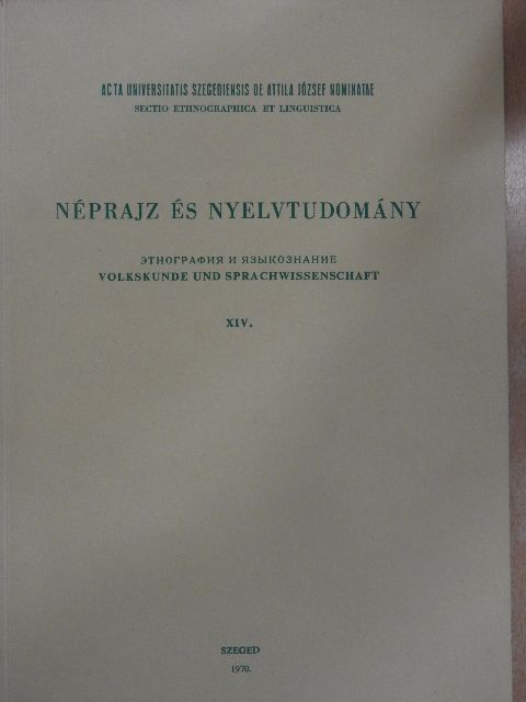 Mikola Tibor - Néprajz és nyelvtudomány XIV. [antikvár]
