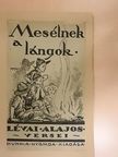 Lévai Alajos - Mesélnek a lángok [antikvár]