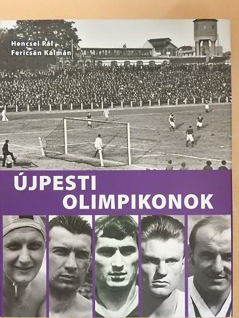 Fericsán Kálmán - Újpesti olimpikonok [antikvár]