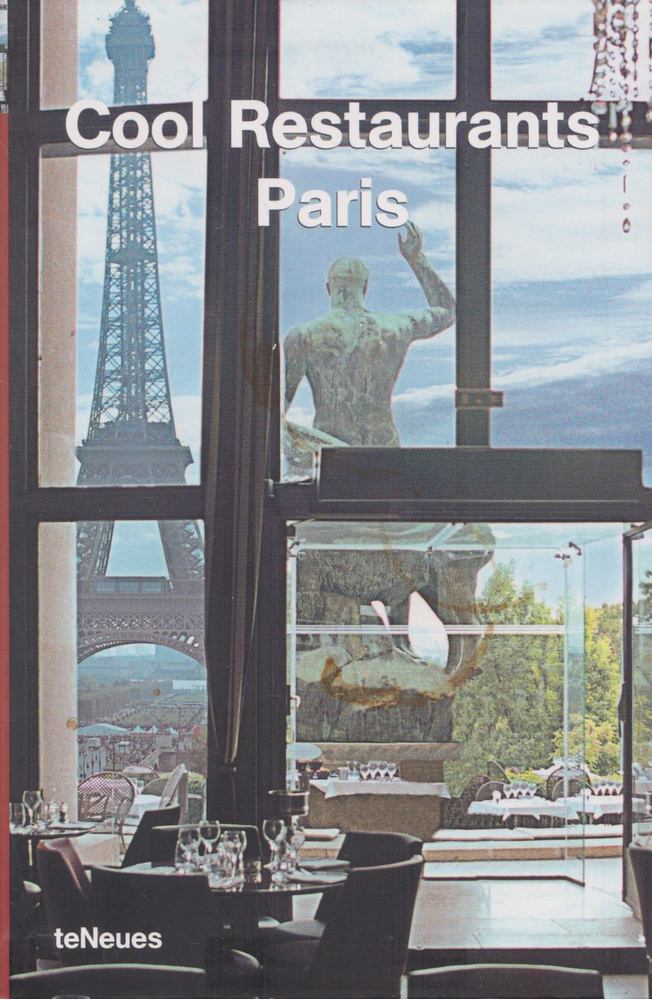 Cool Restaurants: Paris [antikvár]