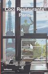 Cool Restaurants: Paris [antikvár]