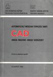 Automatizált műszaki tervezés (AMZ) CAD angol-magyar-orosz szószedet [antikvár]