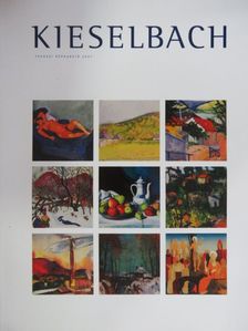 Kieselbach Galéria és Aukciósház - Tavaszi Képaukció 2007 [antikvár]