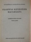 Kardos Jánosné - Filozófiai kifejezések magyarázata [antikvár]