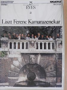 25 éves a Liszt Ferenc Kamarazenekar - kazettával [antikvár]