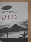 Kis Zoltán - Q. E. D. (dedikált példány) [antikvár]