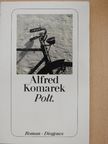 Alfred Komarek - Polt. [antikvár]