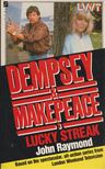 John Raymond - Dempsey & Makepeace - Lucky streak [antikvár]