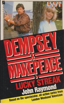 John Raymond - Dempsey & Makepeace - Lucky streak [antikvár]