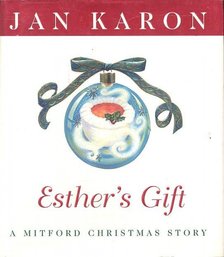 KARON, JAN - Esther's Gift [antikvár]