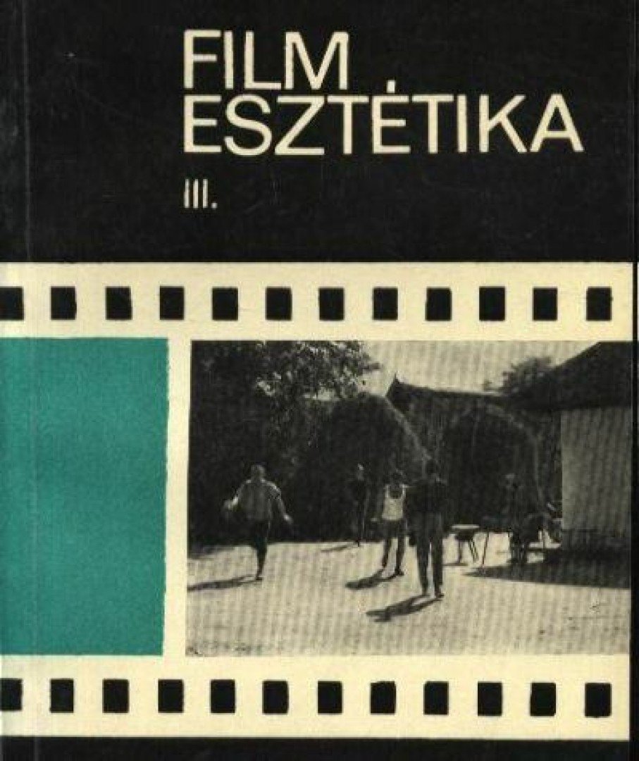 BÖLCS ISTVÁN - Filmesztétika III. [antikvár]