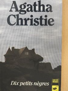 Agatha Christie - Dix petits négres [antikvár]