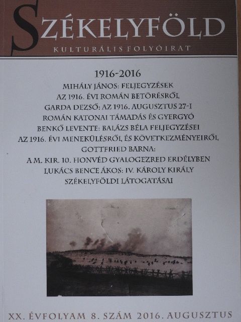 Benkő Levente - Székelyföld 2016. augusztus [antikvár]
