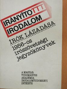 Friss István - Írók Lázadása [antikvár]