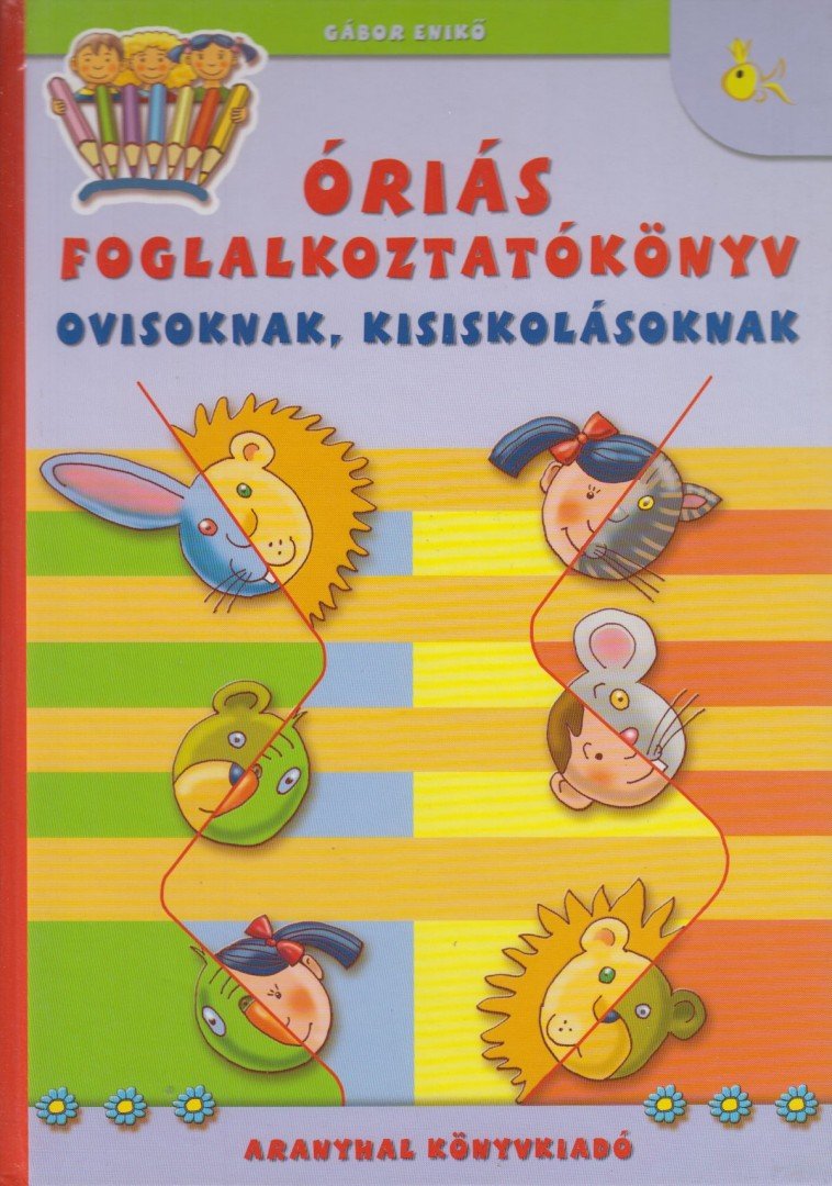 Gábor Enikő - Óriás foglalkoztatókönyv [antikvár]