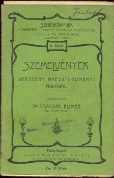 CSÁSZÁR ELEMÉR - Szemelvények Verseghy nyelvtudományi müveiből [antikvár]