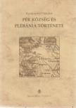 Karácsonyi Sándor - Pér község és plébánia története [antikvár]