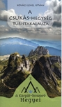 Kovács Lehel István - A Csukás-hegység turistakalauza