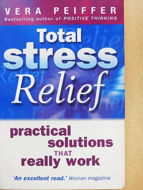 Vera Peiffer - Total Stress Relief [antikvár]