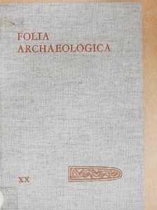 Ágnes Salamon - Folia Archaeologica XX. [antikvár]