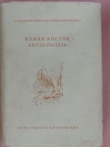 Alexandru Toma - Román költők antológiája [antikvár]