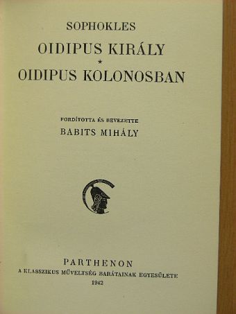 Sophokles - Oidipus király/Oidipus Kolonosban [antikvár]