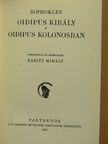Sophokles - Oidipus király/Oidipus Kolonosban [antikvár]