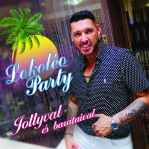 LOKOLÉO PARTY JOLLYVAL ÉS BARÁTAIVAL CD