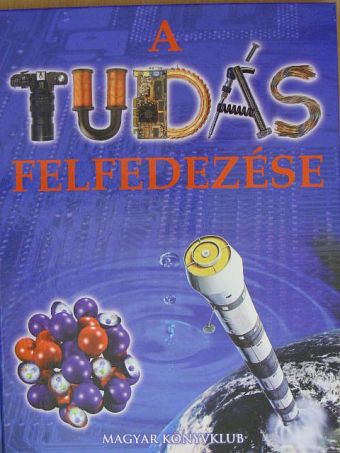 Dr. Sharon Ann Holgate - A tudás felfedezése [antikvár]