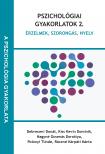 Nagyné Ocsenás Dorottya-Polonyi Tünde-Debreceni Donát-Ráczné Kárpáti Márta-Kiss Kevin Dominik - Pszichológiai gyakorlatok 2.