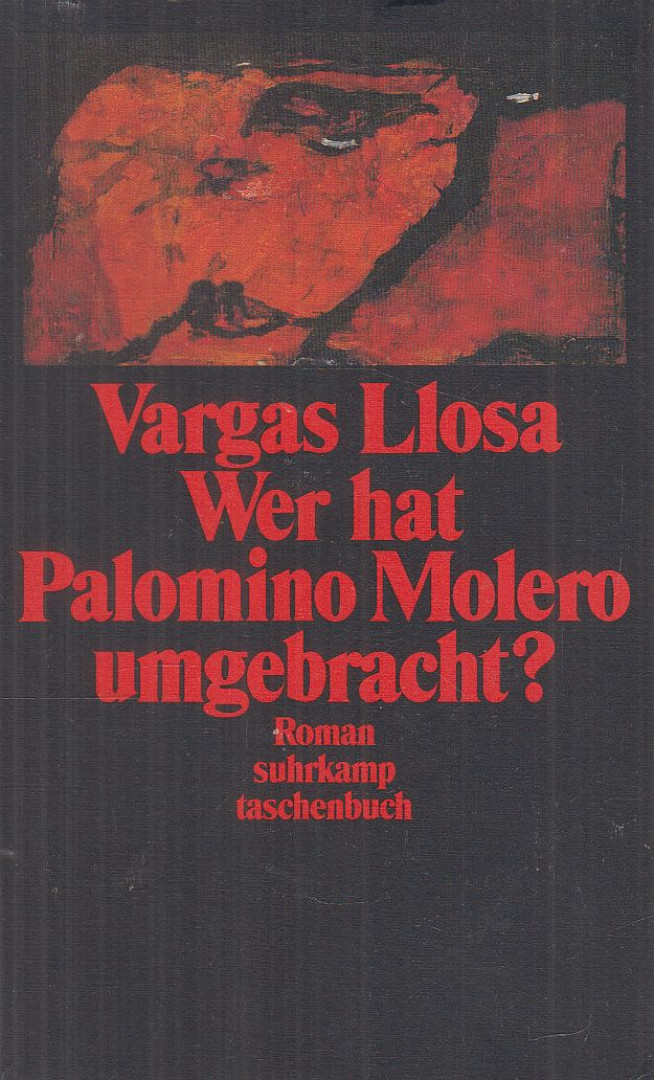 Mario VARGAS LLOSA - Wer hat Palomino Molero umgebracht? [antikvár]