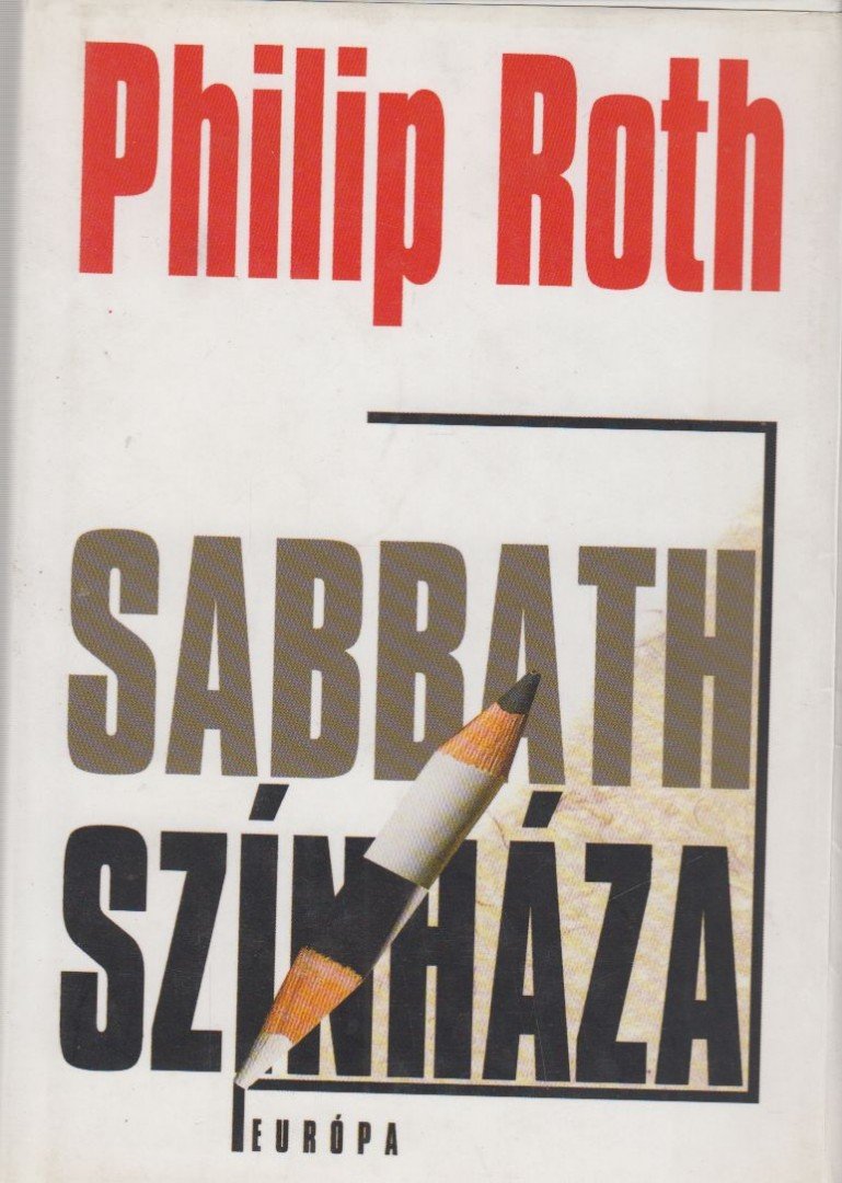 Philip Roth - Sabbath színháza [antikvár]