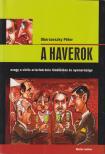 Obersovszky Péter - A haverok [antikvár]