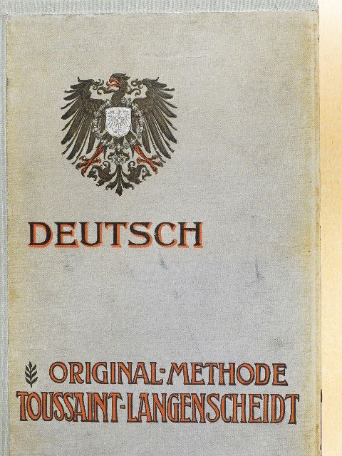 Original-Methode Toussaint-Langenscheidt - Deutsch (gótbetűs) [antikvár]