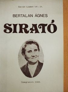 Bertalan Ágnes - Sirató [antikvár]