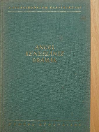 Cyril Tourneur - Angol reneszánsz drámák II. (töredék) [antikvár]