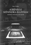 Imre Zoltán - A színház színpadra állításai [antikvár]