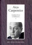 ALEJO CARPENTIER - Narrativa Completa I. [antikvár]