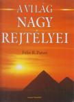 Paturi, Felix R. - A világ nagy rejtélyei [antikvár]
