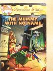 Geronimo Stilton - The Mummy with no Name [antikvár]
