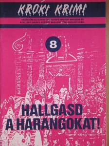 Betty R. Wright - Hallgasd a harangokat! [antikvár]
